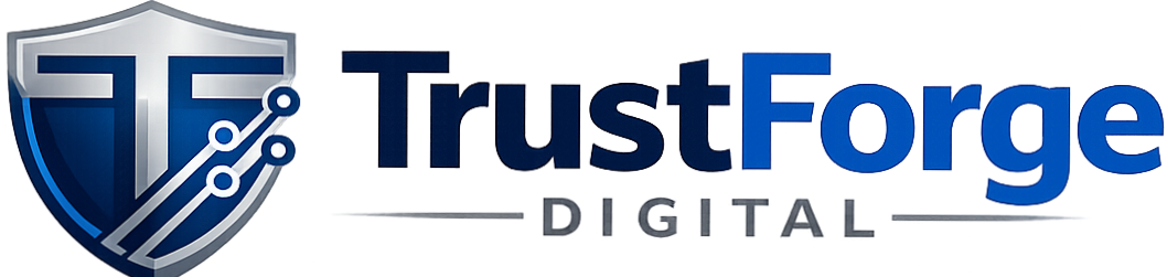 TrustForge Digital
